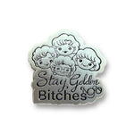 Stay Golden Enamel Pin - Artistic Flavorz