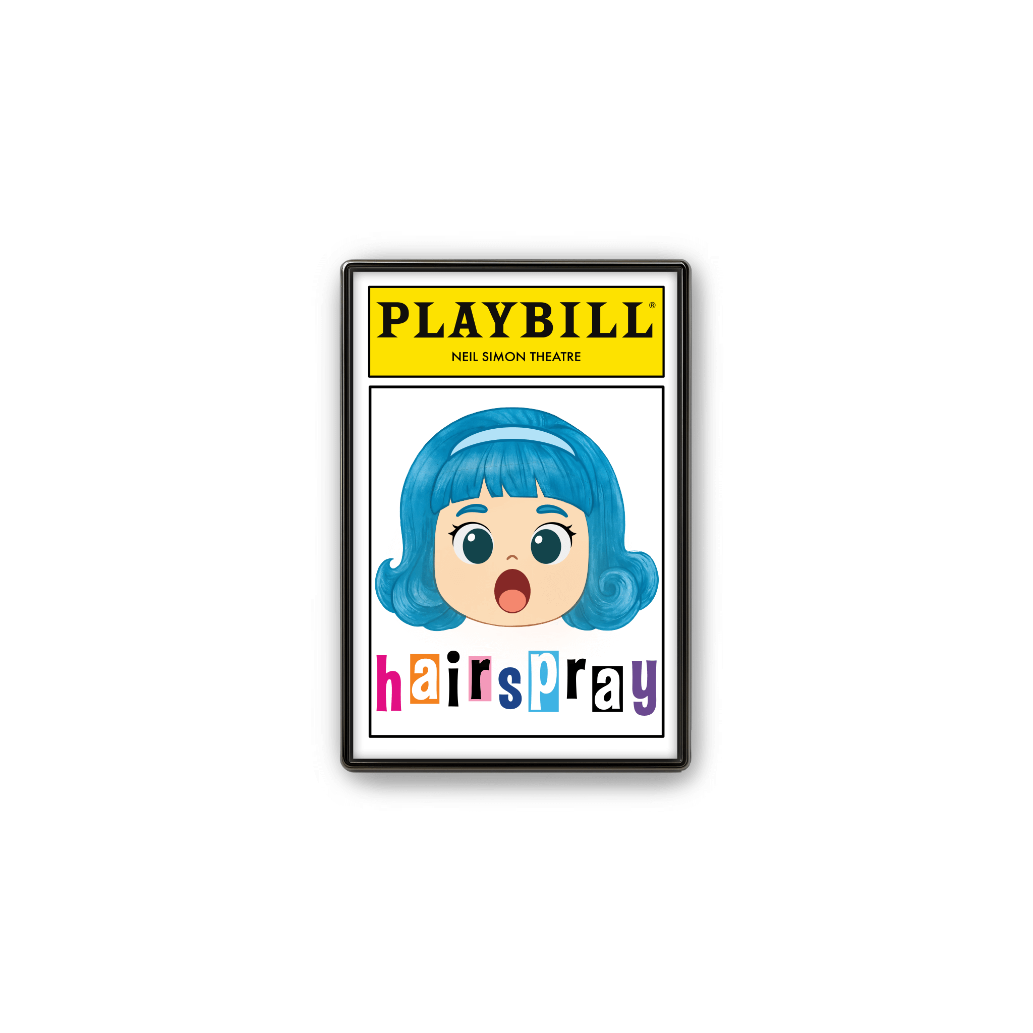 Broadway enamel lapel pin by Artistic Flavorz featuring a chibi girl with bright blue bouffant hair and headband, wide teal eyes, and open mouth expression. Inspired by 1960s style and the musical Hairspray, mounted on Playbill‑themed backing card with colorful “hairspray” text. UV‑printed hard enamel, perfect for Broadway fans and collectors.