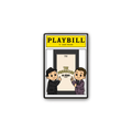 Chibi-style Broadway enamel pin featuring a cartoon comedy duo in suits on a Playbill-inspired card