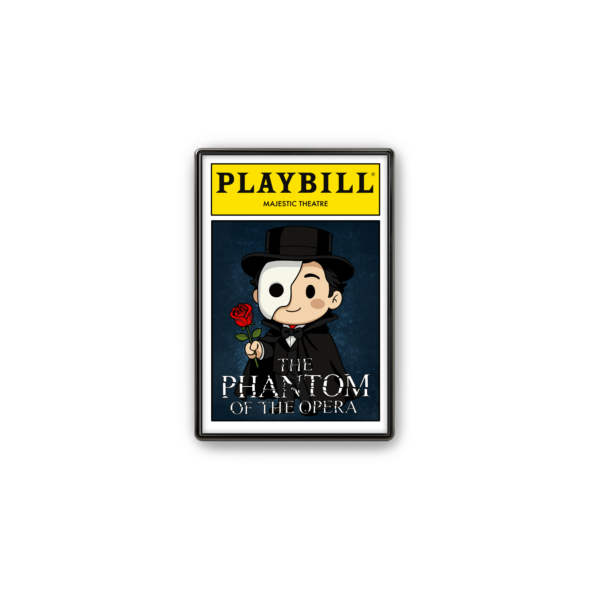 Broadway enamel lapel pin by Artistic Flavorz featuring a chibi phantom in a black cloak, top hat, and white half‑mask holding a red rose on a Playbill‑inspired backing card. UV‑printed hard enamel, perfect for theater fans and collectors.