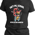 Black T-shirt with cute chibi-style masked duo in a piggyback pose, one holding swords, the other with claws, under text saying ‘Get in, loser. We’re getting burritos!