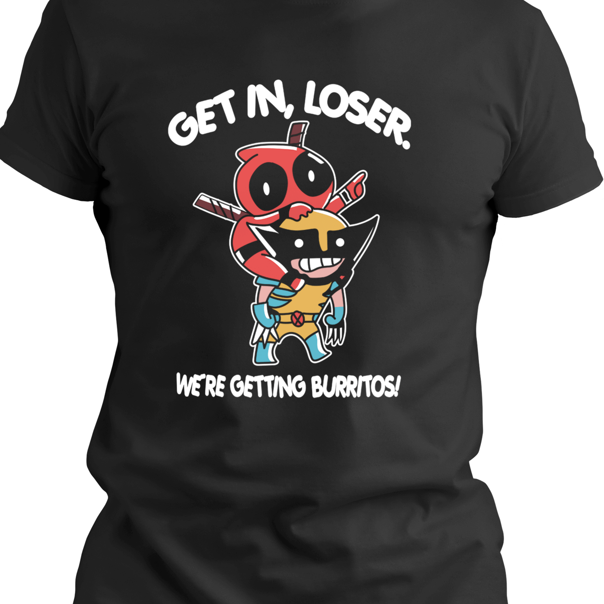 Black T-shirt with cute chibi-style masked duo in a piggyback pose, one holding swords, the other with claws, under text saying ‘Get in, loser. We’re getting burritos!