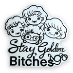 Stay Golden Sticker (#777) - Artistic Flavorz