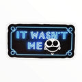 It Wasn’t Me Sticker (#130) - Artistic Flavorz