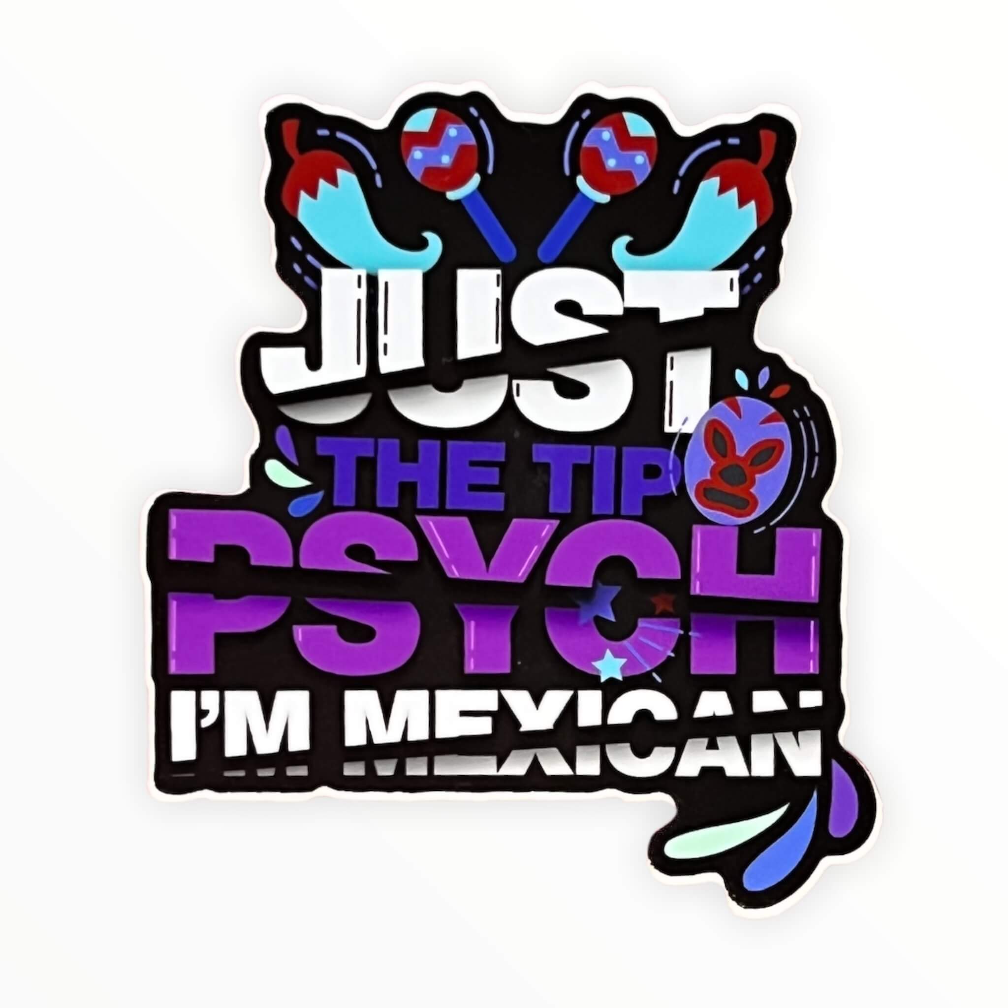 Just the Tip Sticker (#174) - Artistic Flavorz