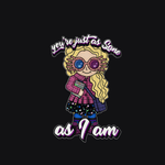 You're Just as Sane as I Am T-Shirt - Artistic Flavorz